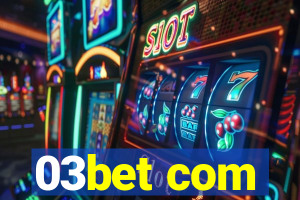 03bet com
